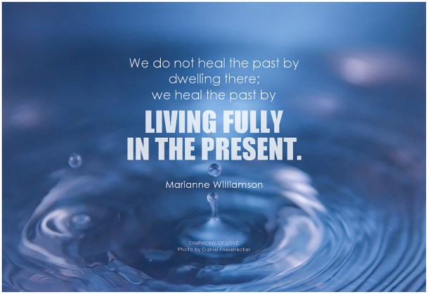 living in the present