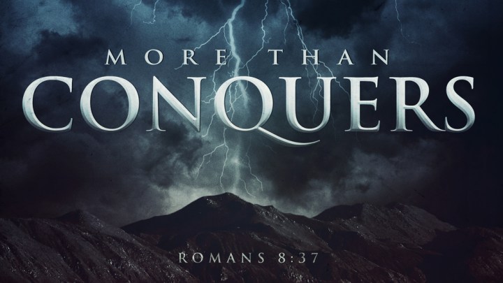 More+than+Conquerors